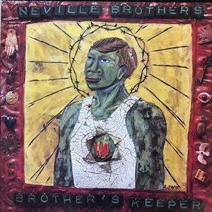 NEVILLE BROTHERS / ネヴィル・ブラザーズ / BROTHER'S KEEPER