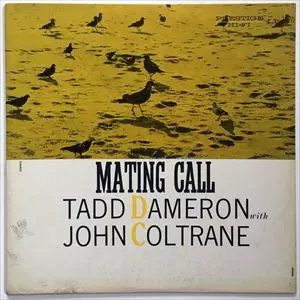 TADD DAMERON / タッド・ダメロン / MATING CALL