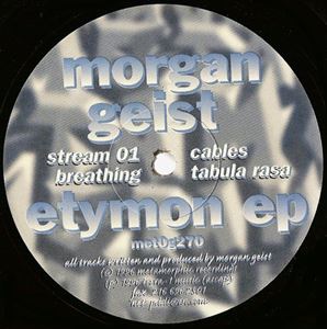 MORGAN GEIST / モーガン・ガイスト / ETYMON EP