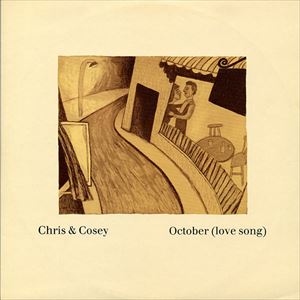 CHRIS & COSEY / クリス&コージー / OCTOBER