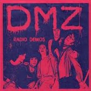 DMZ / ディーエムジー / RADIO DEMOS