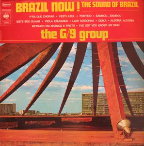 G/9 GROUP / G/9 グループ / BRAZIL NOW!