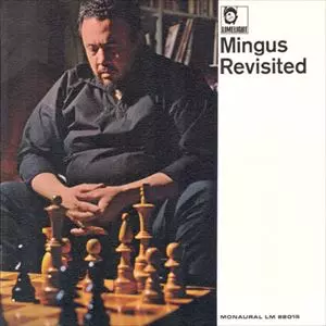MINGUS REVISITED/CHARLES MINGUS/チャールズ・ミンガス｜JAZZ