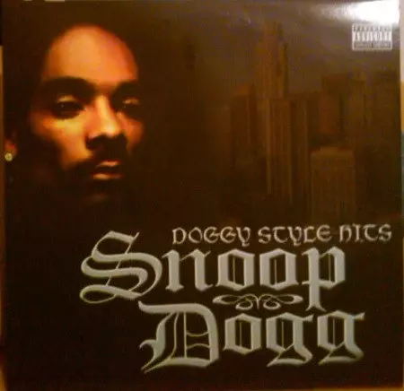 SNOOP DOGG / DOGGY STYLE HITS