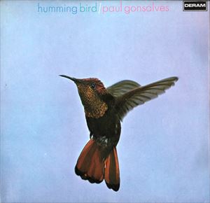 PAUL GONSALVES / ポール・ゴンサルヴェス / HUMMING BIRD