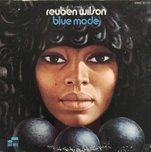 REUBEN WILSON / リューベン・ウィルソン / BLUE MODE