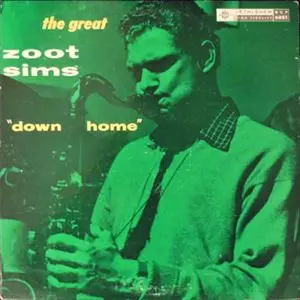 DOWN HOME/ZOOT SIMS/ズート・シムズ｜JAZZ｜ディスクユニオン