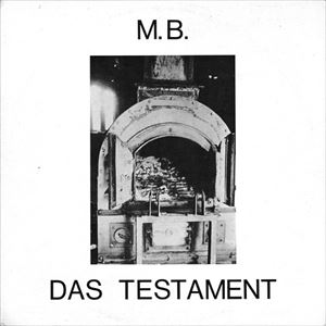 M.B. / DAS TESTAMENT