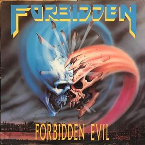 FORBIDDEN / フォビドゥン / FORBIDDEN EVIL