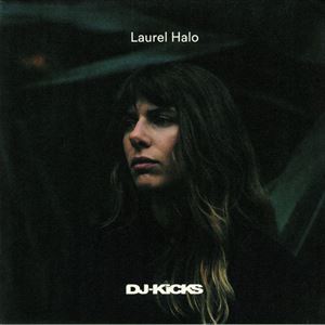 LAUREL HALO / ローレル・ヘイロー / DJ-KICKS