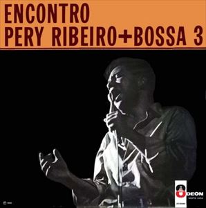 PERY RIBEIRO / ペリー・ヒベイロ / ENCONTRO