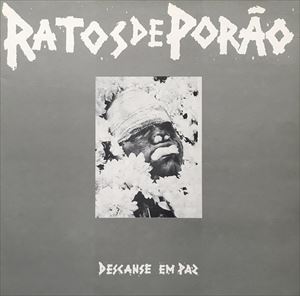 RATOS DE PORAO / ハトス・ヂ・ポラォン / DESCANSE EM PAZ