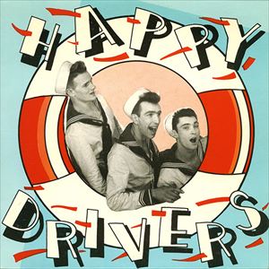 HAPPY DRIVERS / ハッピー・ドライバーズ / JUMP BABY JUMP!
