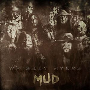 WHISKEY MYERS / ウィスキー・マイヤーズ商品一覧｜ディスクユニオン ...