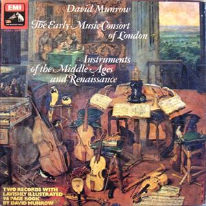 DAVID MUNROW / デイヴィッド・マンロウ / INSTRUMENTS OF THE MIDDLE AGES AND RENAISSANCE
