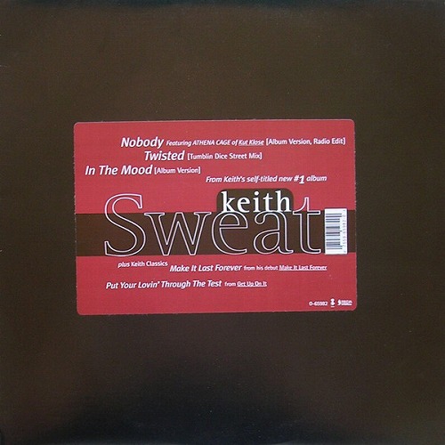 KEITH SWEAT / キース・スウェット / NOBODY / TWISTED / IN THE MOOD 12"