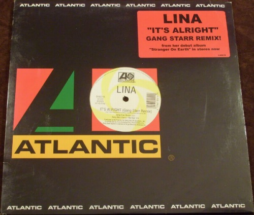 LINA / リナ / IT'S ALRIGHT GANG STARR REMIX 12"