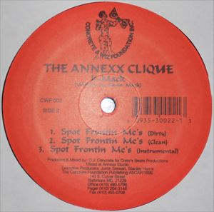 ANNEXX CLICK (ANNEXX CLIQUE) / YALL KNOW DA DEAL / SPOT FRONTIN' MC'S 12"