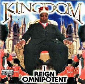 KINGDOM (HIPHOP) / I REIGN OMNIPOTENT "CD"
