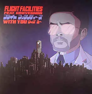 FLIGHT FACILITIES / フライト・ファシリティーズ / WITH YOU
