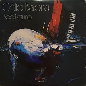 CELIO BALONA / セリオ・バローナ / VOO NOTURNO