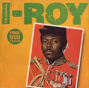 I-ROY / GENERAL