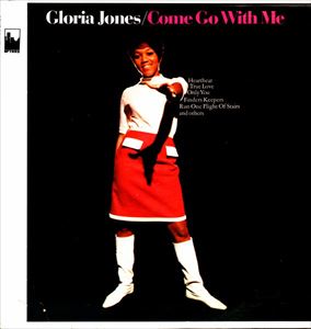 GLORIA JONES / グロリア・ジョーンズ / COME GO WITH ME