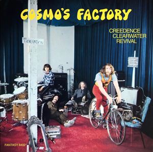 CREEDENCE CLEARWATER REVIVAL / クリーデンス・クリアウォーター・リバイバル / COSMO'S FACTORY