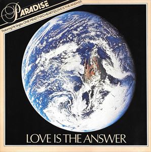PARADISE (SOUL/UK) / パラダイス / LOVE IS THE ANSWER