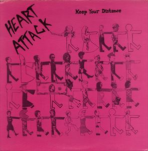 HEART ATTACK / ハートアタック / KEEP YOUR DISTANCE