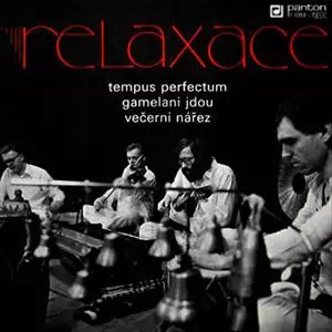 RELAXACE / TEMPUS PERFECTUM