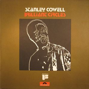 STANLEY COWELL / スタンリー・カウエル / BRILLIANT CIRCLES
