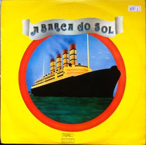 A BARCA DO SOL / ア・バルカ・ド・ソル / BARCA DO SOL