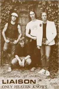 LIAISON / ONLY HEAVEN KNOWS