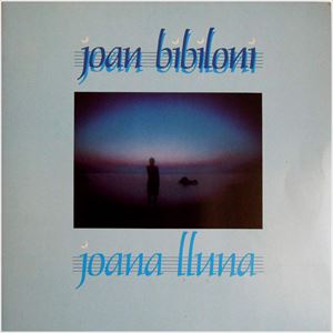 JOAN BIBILONI / ジョアン・ビビローニ / JOANA LLUNA
