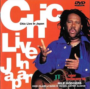 CHIC / シック / CHIC LIVE IN JAPAN