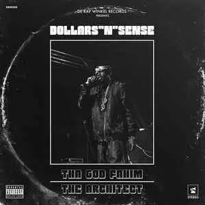 THA GOD FAHIM & THE ARCHITECT / DOLLARS "N" SENSE