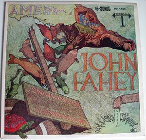 JOHN FAHEY / ジョン・フェイヒイ / AMERICA