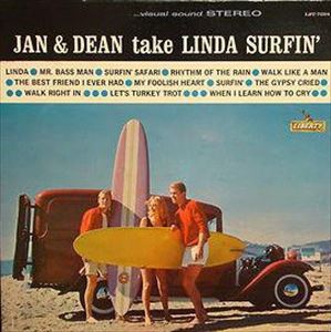 JAN & DEAN / ジャン&ディーン / JAN & DEAN TAKE LINDA SURFIN'