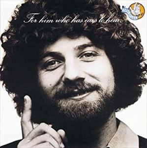 KEITH GREEN / FOR HIM WHO HAS EARS TO HEAR