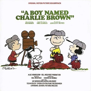 VINCE GUARALDI / ヴィンス・ガラルディ / A BOY NAMED CHARLIE BROWN (ORIGINAL MOTION PICTURE SOUNDTRACK)