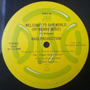 MASS PRODUCTION / マス・プロダクション / WELCOME TO OUR WORLD / WINE-FLOW DISCO