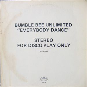 BUMBLEBEE UNLIMITED / バンブルビー・アンリミテッド / EVERYBODY DANCE