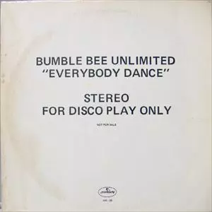 BUMBLEBEE UNLIMITED / バンブルビー・アンリミテッド / EVERYBODY DANCE
