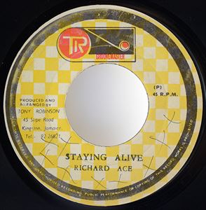 RICHARD ACE / STAYING ALIVE