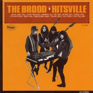 BROOD / HITSVILLE