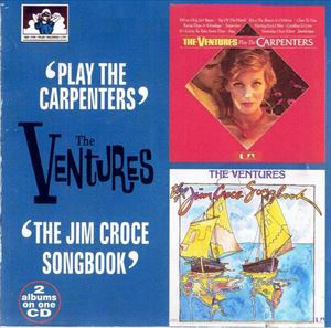 VENTURES / ベンチャーズ / PLAY CARPENTERS / THE JIM CROCE SONGBOOK