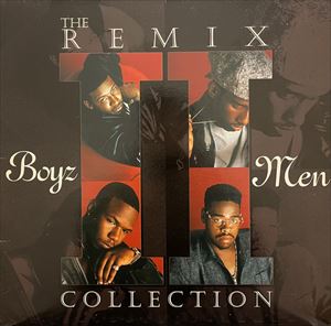 REMIX COLLECTION/BOYZ II MEN/ボーイズ・トゥー・メン｜HIPHOP/R&B｜ディスクユニオン･オンラインショップ ...