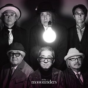 moonriders / ムーンライダーズ / It’s the moooonriders