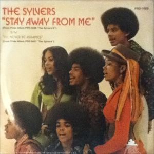 SYLVERS / シルヴァーズ / STAY AWAY FROM ME